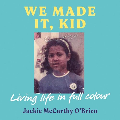 Page de couverture de We Made It, Kid