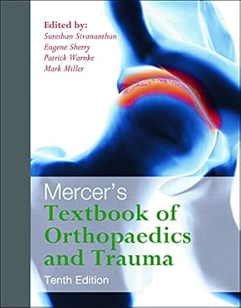 Mercer's Textbook of Orthopaedics and Trauma Tenth edition 10th Edition-Wow! eBook