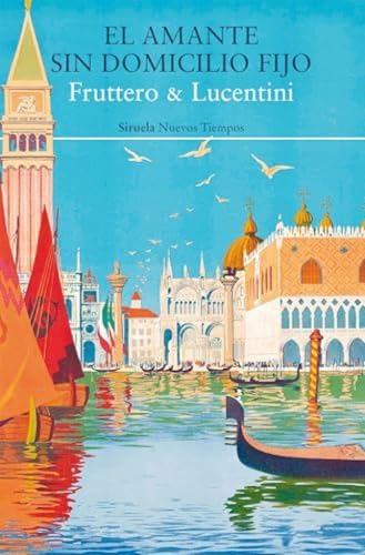El amante sin domicilio fijo: 543 (Nuevos Tiempos)