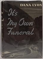 It's My Own Funeral B002V4QBRE Book Cover