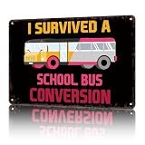 Vintage Metal Signs School Bus Conversion Funny Tin Sign Poster Wall Art For Home Room Bedroom Office Decor 8x12inch
