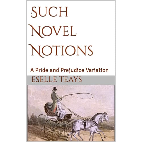 Such Novel Notions by Eselle Teays episode artwork