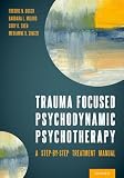 Trauma Focused Psychodynamic Psychotherapy