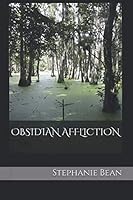 Obsidian Affliction 1797068350 Book Cover