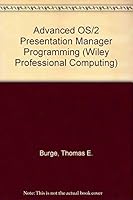 Advanced Os/2 Presentation Manager Programming (Wiley Professional Computing) 047159198X Book Cover