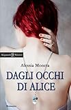 Dagli occhi di Alice: Un capolavoro tra i romanzi adolescenziali