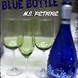  BLUE BOTTLE [Explicit]