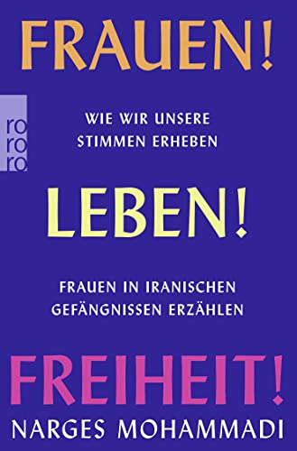 Cover zum Buch Frauen! Leben! Freiheit! Wie wir unse...