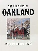 Buildings of Oakland. With a Selection on Piedmont B000VX9958 Book Cover