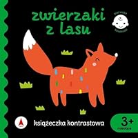 Książeczka kontrastowa. Zwierzaki z lasu 8382076580 Book Cover