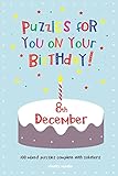 Puzzles for you on your Birthday - 8th December