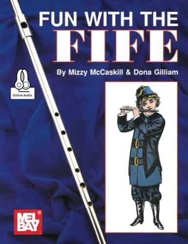 Fun With the Fife