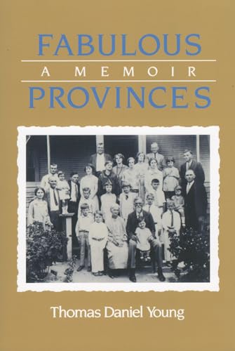 Fabulous Provinces: A Memoir