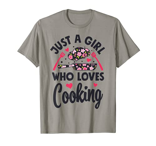 Chef Just A Girl Who Loves Cooking Flowers Cook Culinary T-Shirt