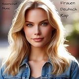  Frauen Deutsch Rap