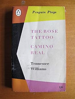 The Rose Tattoo Camino Real