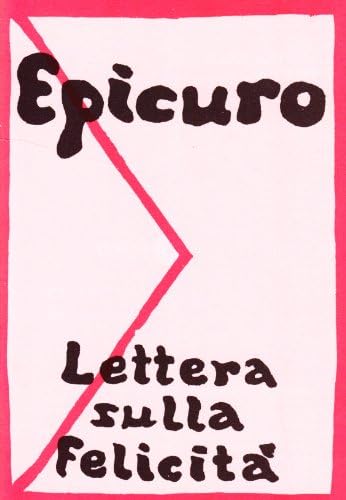 Lettera sulla felicità: 9788872260609: Amazon.com: Books