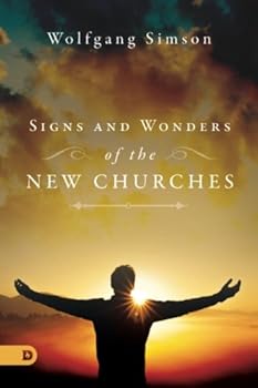 Paperback Signs and Wonders of the New Churches Book