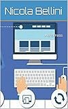 WordPress (Italian Edition)