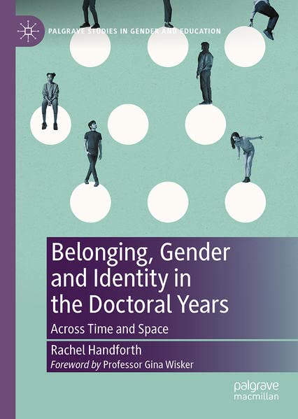 Buy Belonging, Gender and Identity in the Doctoral Years — BookShops.in