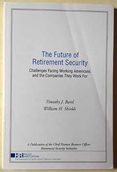 Unknown Binding The Future of Retirement Security Challenges Facing Working Americans and the Companies They Work For Book