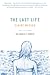 The Last Life: A Novel