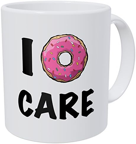 Wampumtuk I Donut Care, Don’t Care 11 Ounces Funny Coffee Mug