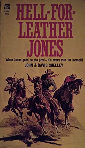 Hell-For-Leather Jones B000YUVFQE Book Cover