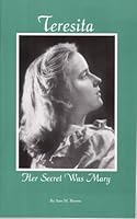 Teresita Her Secret Was Mary 1892875349 Book Cover
