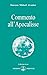 Commento All'apocalisse - 3