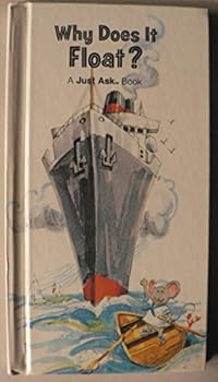 Why Does It Float (Just Ask Book) by Chris Arvetis (1983-06-01)