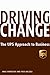 Driving Change: The UPS Approach to Business