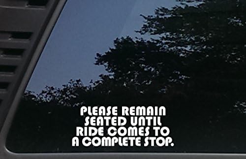 Amazon.com: High Viz Inc Please Remain Seated Until Ride Comes to a ...