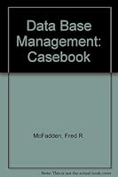 Case Book for Data Base Management 0805367853 Book Cover