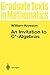 Produktbild An Invitation to C*-Algebras (Graduate Texts in Mathematics, 39, Band 39)