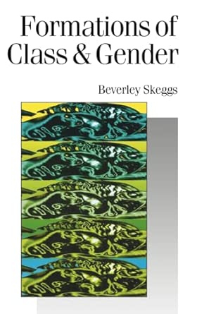 Formations of Class & Gender: Becoming Respectable: 51 book cover