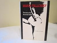 Maria Tallchief (The Story of An American Indian) 0875180604 Book Cover