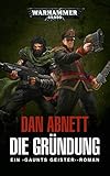 Warhammer 40.000 - Die Gründung: Gaunts Geister