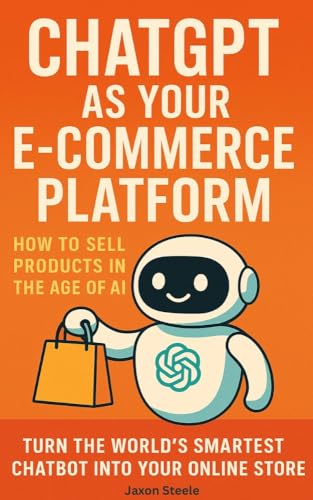 ChatGPT as Your E-Commerce Platform: How to Sell Products in the ...