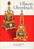zeitmessung sport mieten  Ullstein Uhrenbuch. Eine Kulturgeschichte der Zeitmessung