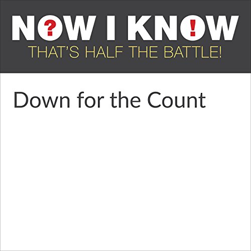 Down for the Count (Audio Download) Dan Lewis, Mark Schectman, Now I