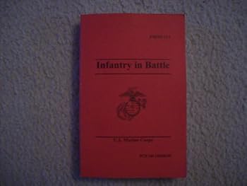 Paperback Infantry in Battle FMFRP 12-2 Book