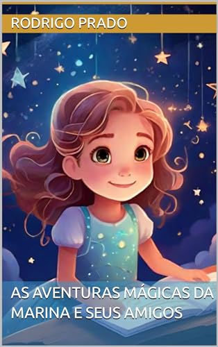 As aventuras mágicas da Marina e seus amigos