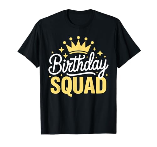 Birthday Squad Shirt Men Women Kids Family Birthday Squad T-Shirt