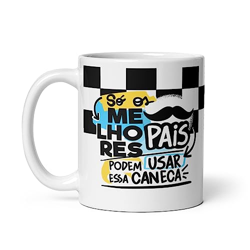 Caneca personalizada “Só os melhores pais usam essa caneca”