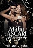  MÁFIA ASCARI ORIGEM: Prelúdio (Portuguese Edition)