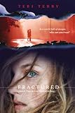 Fractured: A Slated novel, Book 2
