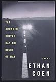 The Drunken Driver Has the Right of Way: Poems