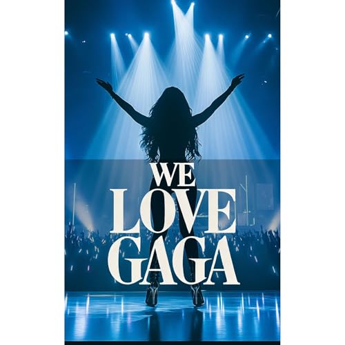 We Love Gaga by Ashley Claremont episode artwork