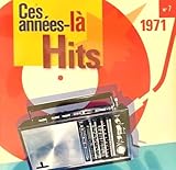 Ces Années-Là Hits 1971 - N°7